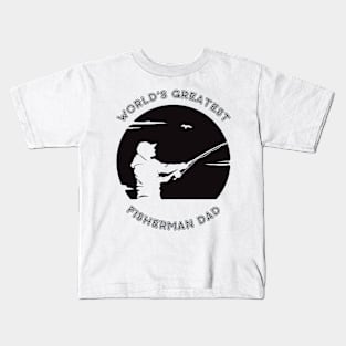 "World's Greatest Fisherman Dad" Simple Design T-Shirt Kids T-Shirt